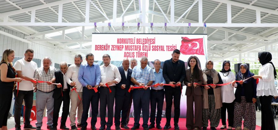 Korkuteli Belediyesi’nden Dereköy’e Modern Sosyal Tesis